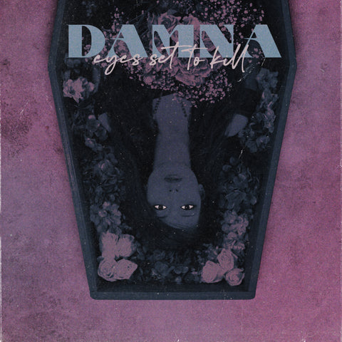 Eyes Set To Kill - DAMNA EP (Digital)