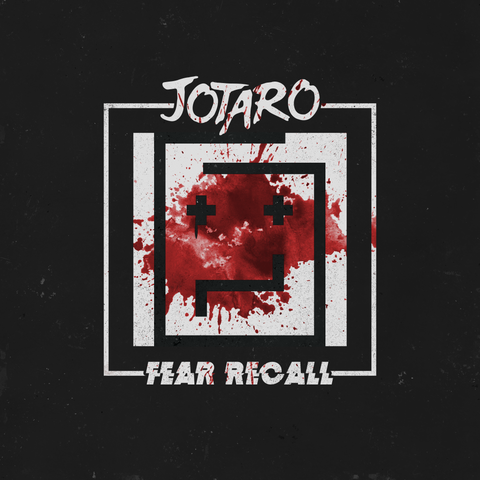 Jotaro - "Fear Recall"